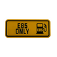 Fuel Door Signs