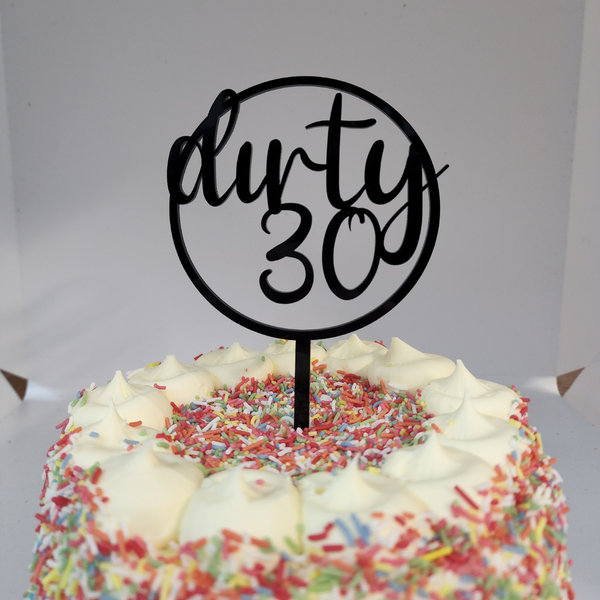 Cake Toppers - Dirty 30